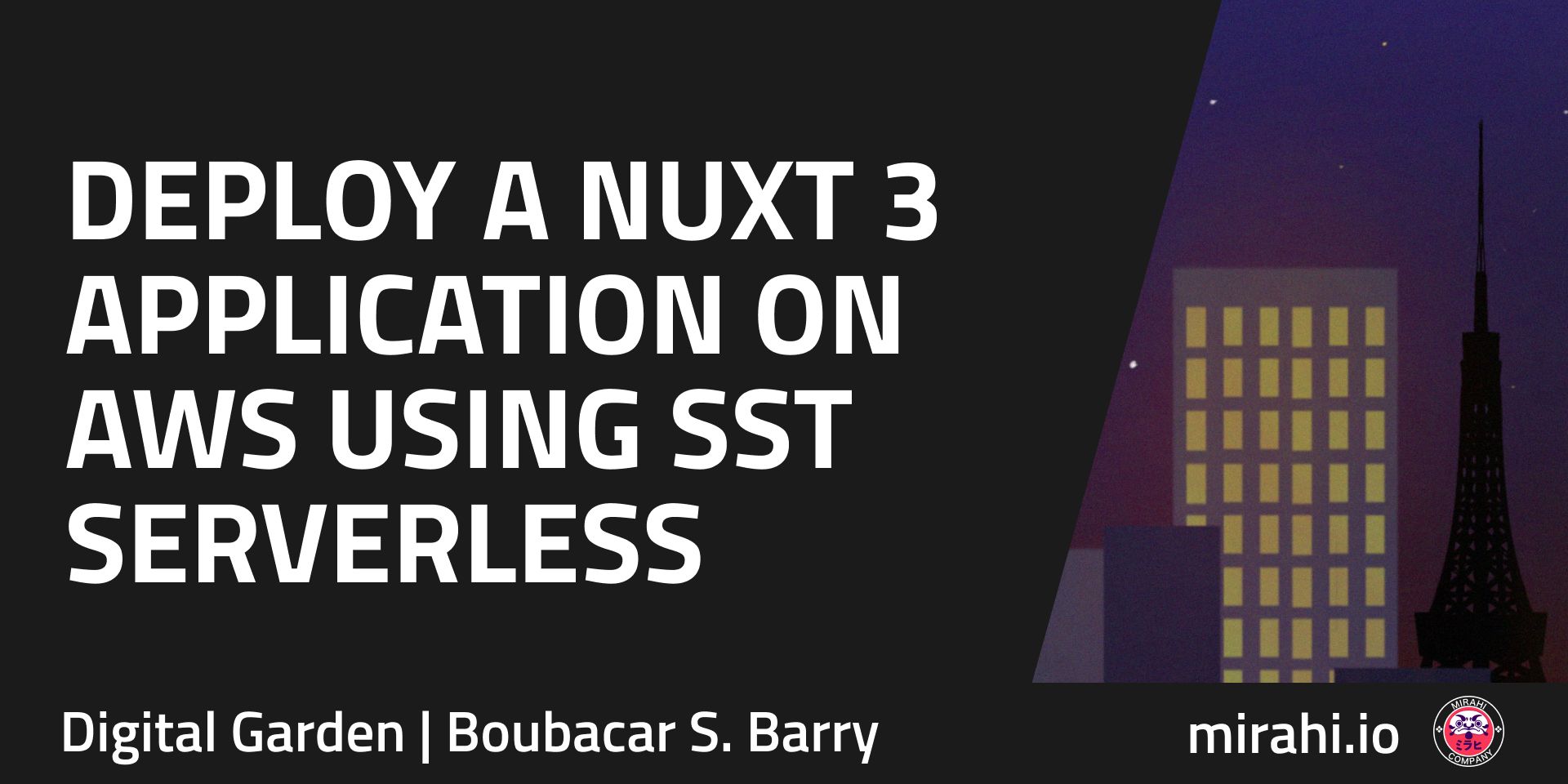 Deploy A Nuxt 3 Application On AWS Using SST Serverless